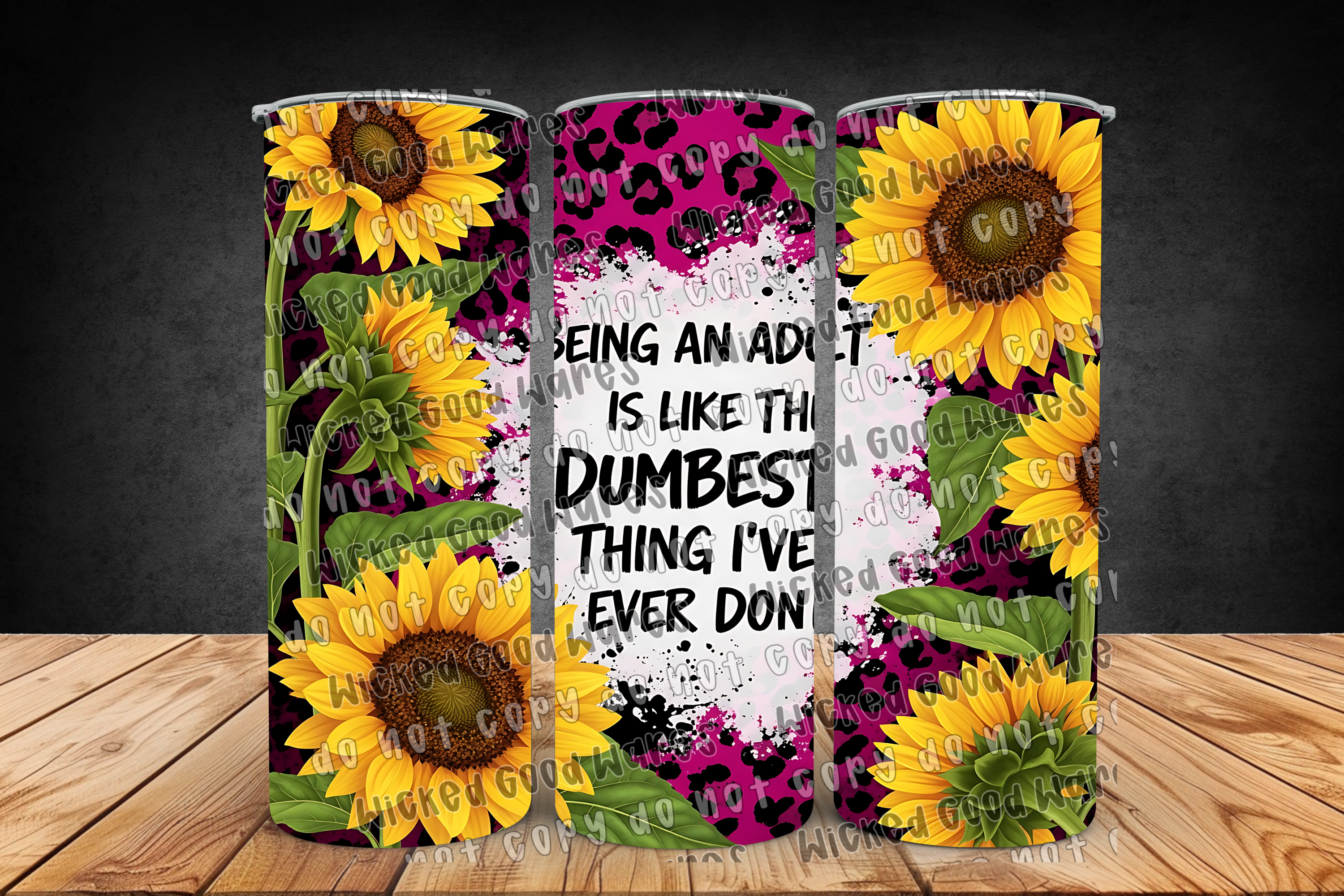 Adulting Is Dumb Tumbler