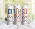 Motherhood Tumbler