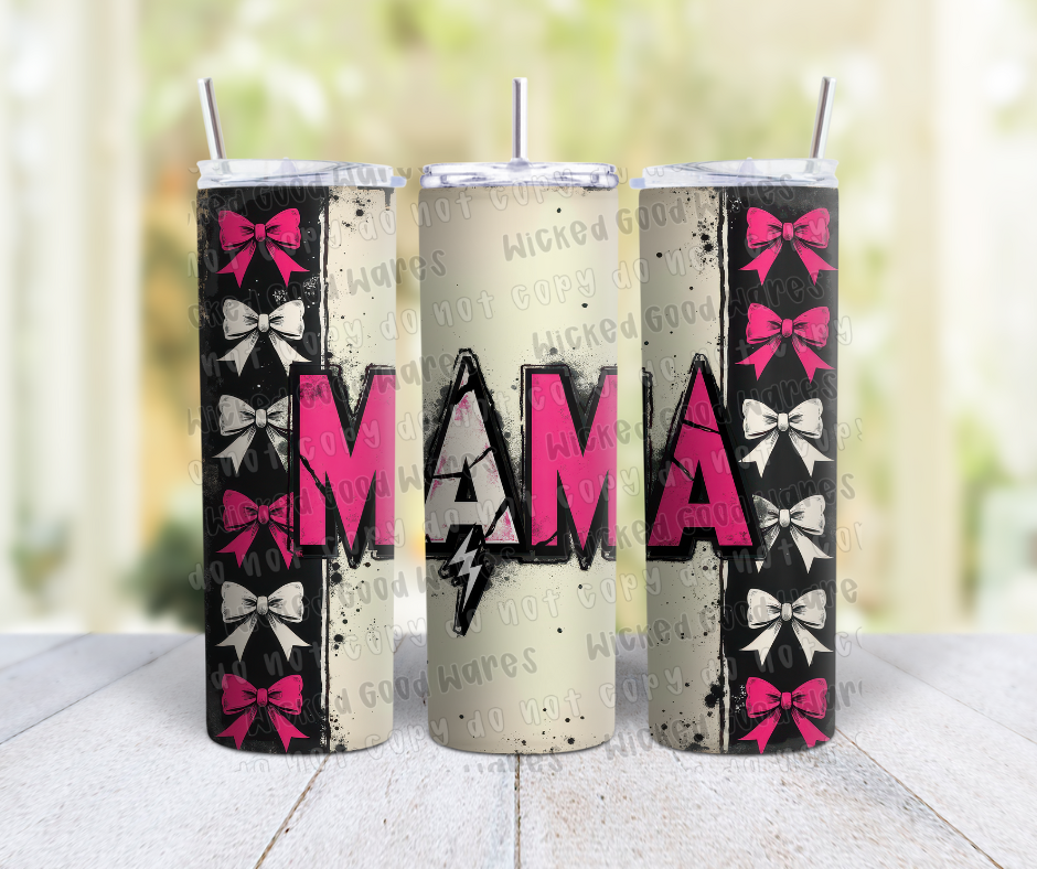 Mama Bows Tumbler