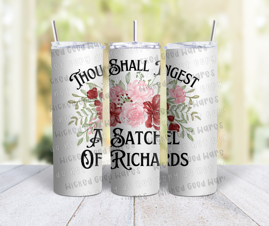 Satchel of Richards Tumbler