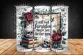 Dirtier Fairytales Tumbler